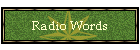 Radio Words